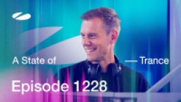 Armin van Buuren & Ruben De Ronde & Ferry Corsten - A State Of Trance ASOT 1228 (05 June 2025)